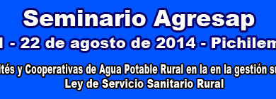 Photo of INFORMATIVO: Seminaro Agresap – 21 y 22 de agosto de 2014 – Pichilemu